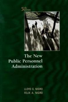 Hardcover The New Public Personnel Administration Book