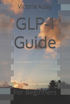 Paperback GLP-1 Guide: For Beginners Book