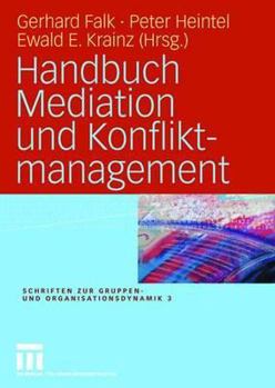Hardcover Handbuch Mediation Und Konfliktmanagement [German] Book
