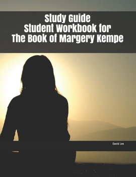 Study Guide Student Workbook for The Book of Margery Kempe