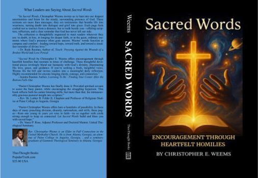 Paperback Sacred Words: Encouragement Through Heartfelt Homilies Book