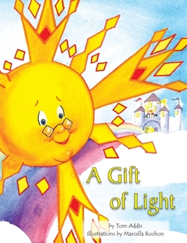 Paperback A Gift of Light Book