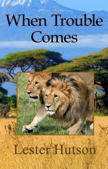Paperback When Trouble Comes Book