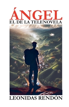 Paperback Angel, el de la telenovela [Spanish] Book