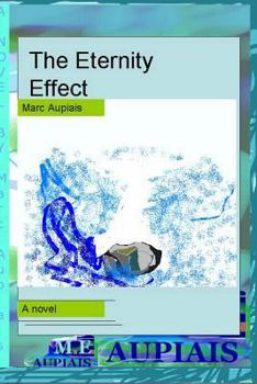 Paperback The Eternity Effect [The Original Unabridged, Unedited version] (The Adventures In Farnar and Other Lands) Book