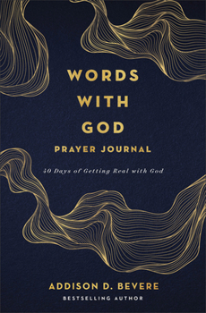 Paperback Words with God Prayer Journal: 40 Days of Getting Real with God Book
