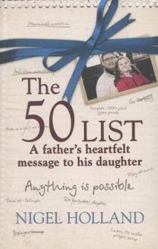The 50 List: A Father's Heartfelt Message to His Daughter