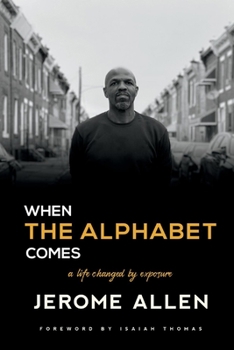 Paperback When the Alphabet Comes: A Life Changed by Exposure Book