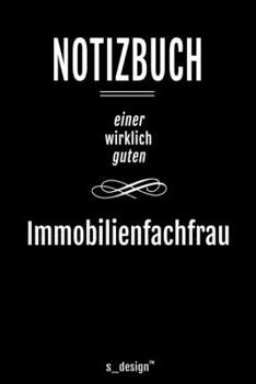 Notizbuch f�r Immobilienfachm�nner / Immobilienfachmann / Immobilienfachfrau: Originelle Geschenk-Idee [120 Seiten liniertes blanko Papier ]