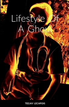 Paperback Lifestyle Of A Ghoul Book