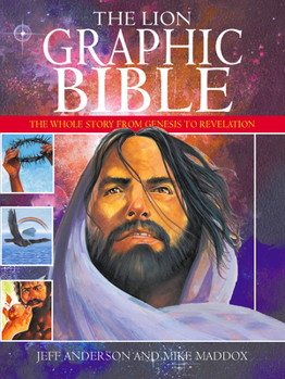 Paperback The Lion Graphic Bible: The Whole Story from Genesis to Revelation Book