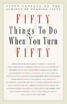 Hardcover Fifty Things to Do When You Turn Fifty Book