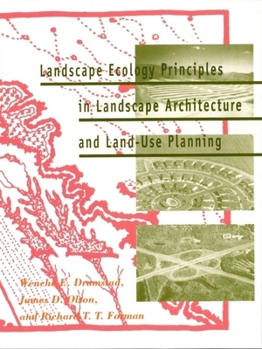 Paperback Landscape Ecology Principles in Landscape Architecture and Land-Use Planning Book
