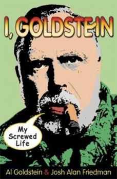Paperback I, Goldstein: My Screwed Life Book