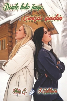 Paperback Donde hubo fuego, Cenizas quedan [Spanish] Book