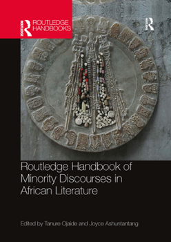 Paperback Routledge Handbook of Minority Discourses in African Literature Book