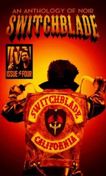 Switchblade: Issue Four - Book #4 of the Switchblade