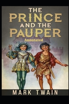 Paperback The Prince and the Pauper Annotated Book