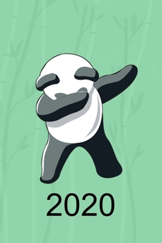 Paperback 2020: Kalender 2020 Wochenkalender Panda B?r Bambus A5 I Wochenplaner Monatsplaner Jahresplaner I Tagebuch Terminplaner Tier [German] Book