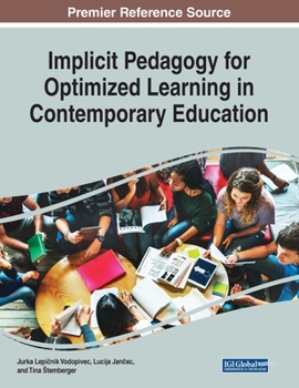 Paperback Implicit Pedagogy for Optimized Learning in Contemporary Education Book