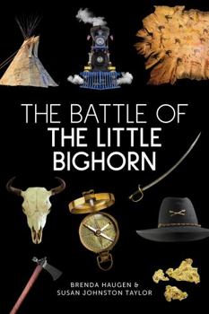 Paperback The Battle of the Little Bighorn (Blue Delta Nonfiction) Book