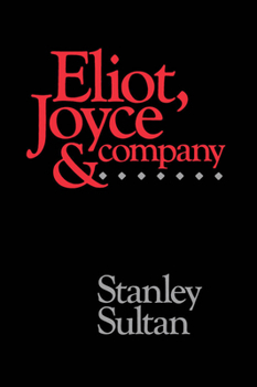 Paperback Eliot, Joyce and Company Book