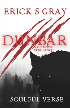 Dunbar: Half Moon Vengeance