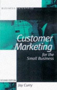 Hardcover Customer Marketing: How Customer Marketing Can Increase Your Profits Book