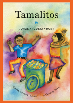 Paperback Tamalitos: Un Poema Para Cocinar / A Cooking Poem Book