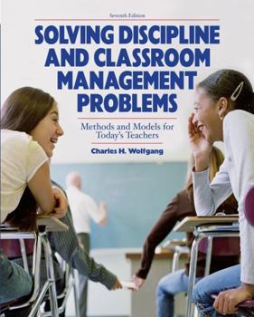 Paperback Solving Discipline and Classroom Management Problems Book