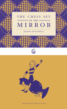 Paperback The Chess Set in the Mirror Book
