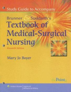Paperback Study Guide to Accompany Brunner & Suddarth's Textbook of Medical-Surgical Nursing Book