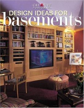 Design Ideas for Basements (Design Ideas Series) - Book  of the Creative Homeowner Design Ideas