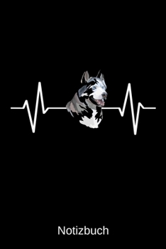 Notizbuch: Herzschlag Hunderasse: A5 Notizbuch | Liniert 120 Seiten | Geschenk/Geschenkidee zum Geburtstag | Weihnachten | Ostern | Vatertag | Muttertag | Namenstag (German Edition)