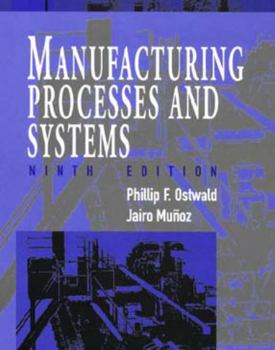 Paperback Manufacturing Processes and Systems Book