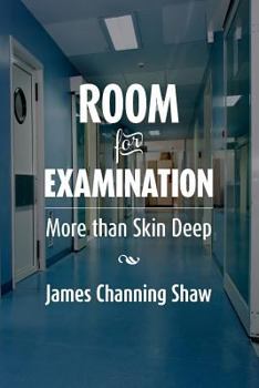 Paperback Room For Examination: More than Skin Deep Book