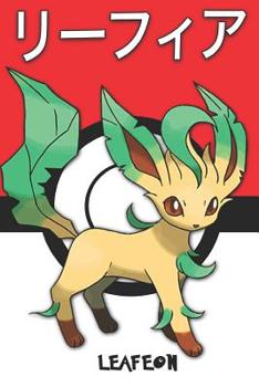 Leafeon: ????? Pokemon Lined Journal Notebook