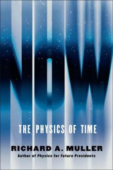 Hardcover Now: The Physics of Time Book