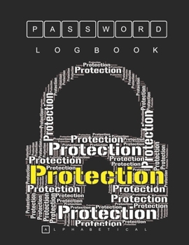 Paperback Password Organizer: Password Notebook With Alphabetical Tabs A-Z ( Size 8.5 X 11 ) Keep Your Secure Password: Protection Lock Indicating R Book