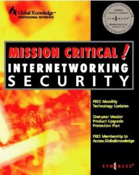 Paperback Mission Critical! Internet Security Book