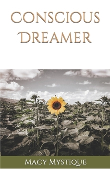 Paperback Conscious Dreamer Book