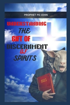 Paperback Understanding the Gift of Discernment of Spirits Book