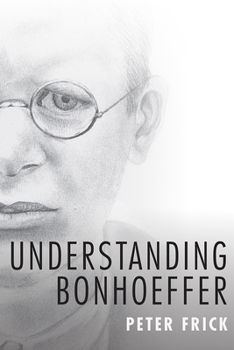 Paperback Understanding Bonhoeffer Book