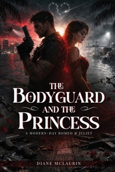 Paperback The Bodyguard and the Princess Book