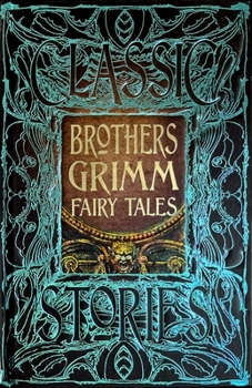 Brothers Grimm Fairy Tales - Book  of the Gothic Fantasy