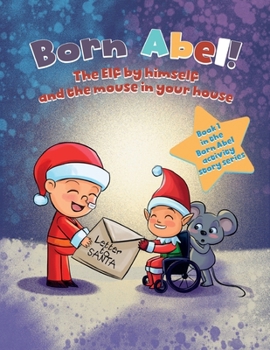 Paperback The Elf By Himself and The Mouse in Your House Book