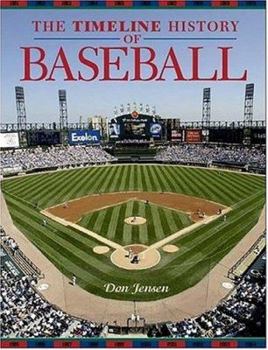 Hardcover The Timeline History of Baseball [With Fold Out Timeline] Book