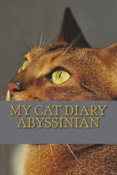 Paperback My cat diary: Abyssinian Book