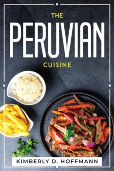 Paperback The Peruvian Cuisine Book