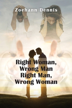 Paperback Right Woman, Wrong Man. Right Man, Wrong Woman Book